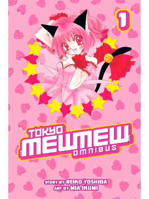 Title details for Tokyo Mew Mew Omnibus, Volume 1 by Reiko Yoshida - Wait list